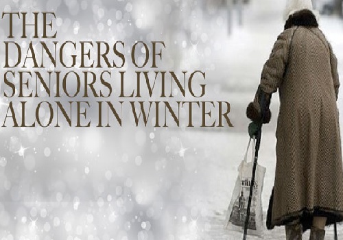 The Dangers of Seniors Living Alone in Winter