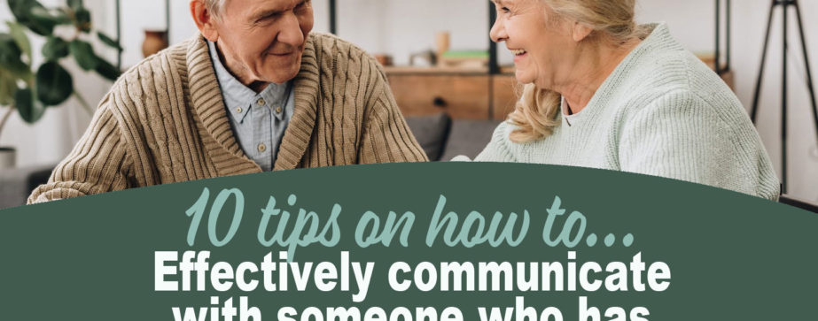 Communicating with Someone with Dementia