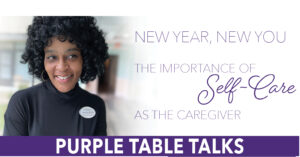 New Year, New You. Self-Care as the Caregiver:Purple Table. January 16- Islandia-1213